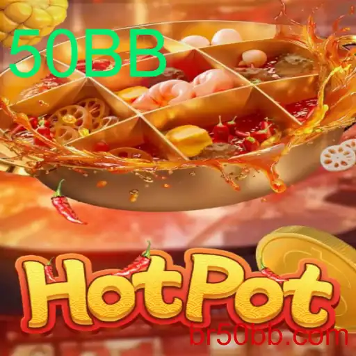 Explorando o Intrigante Jogo Hotpot e as Regras da Estratégia 50BB